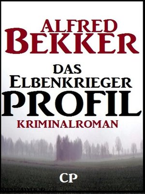 cover image of Alfred Bekker--Das Elbenkrieger-Profil